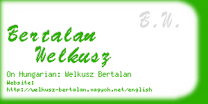 bertalan welkusz business card